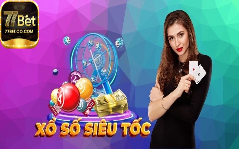 Xổ Số Siêu Tốc Tiện Ích Với Người Chơi So Với Truyền Thống