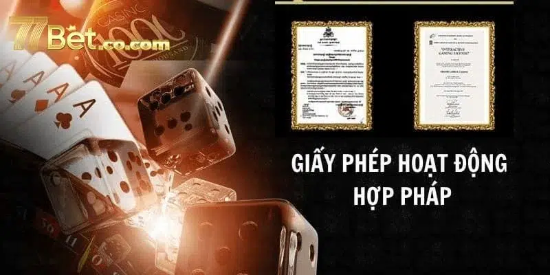 77BET sở hữu hệ thống giấy tờ quy chuẩn.